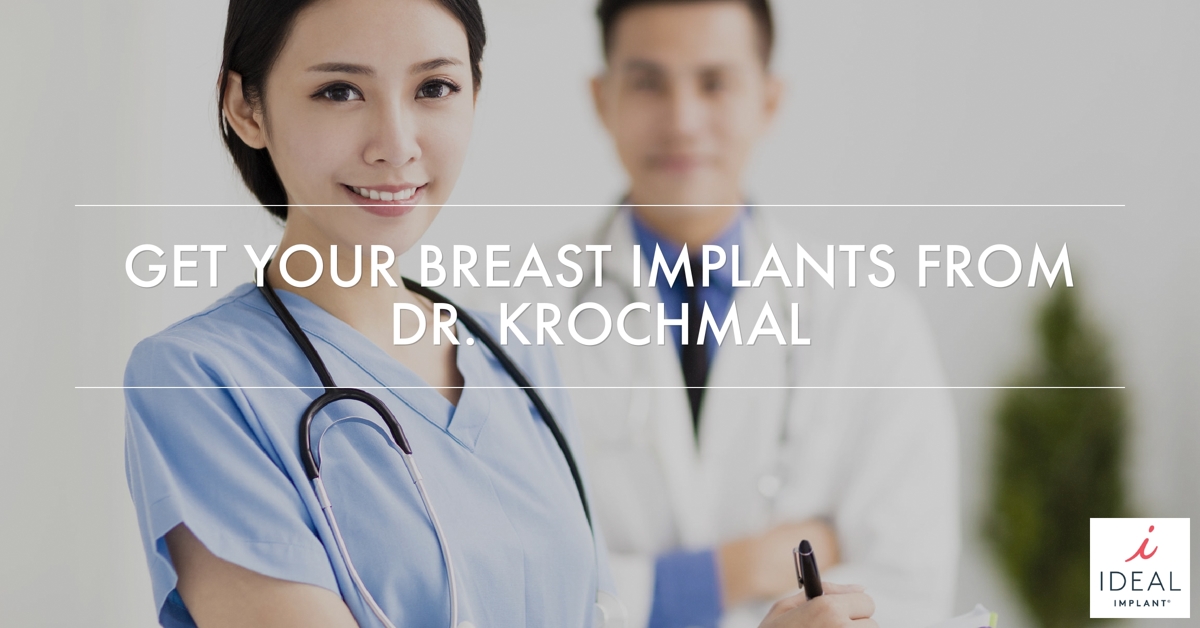 Get Your Breast Implants From Dr. Krochmal