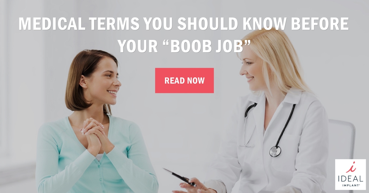 Medical Terms You Should Know Before Your “Boob Job”