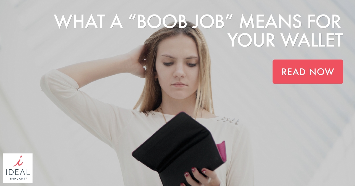 What a “Boob Job” Means for Your Wallet