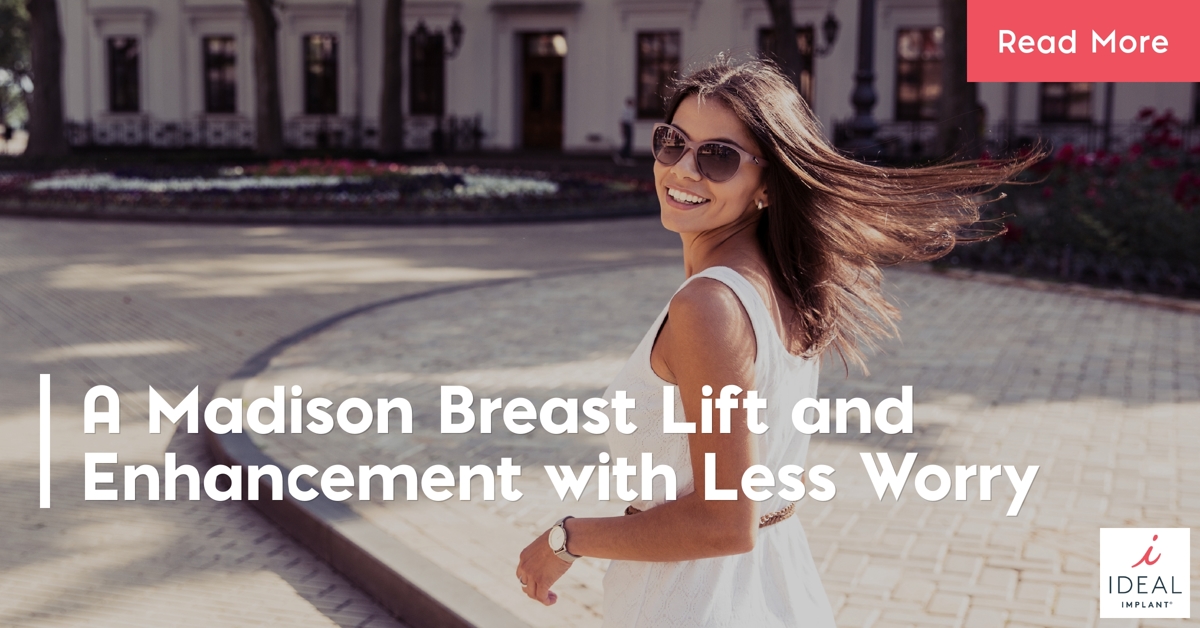 A Breast Lift and Enhancement with Less Worry