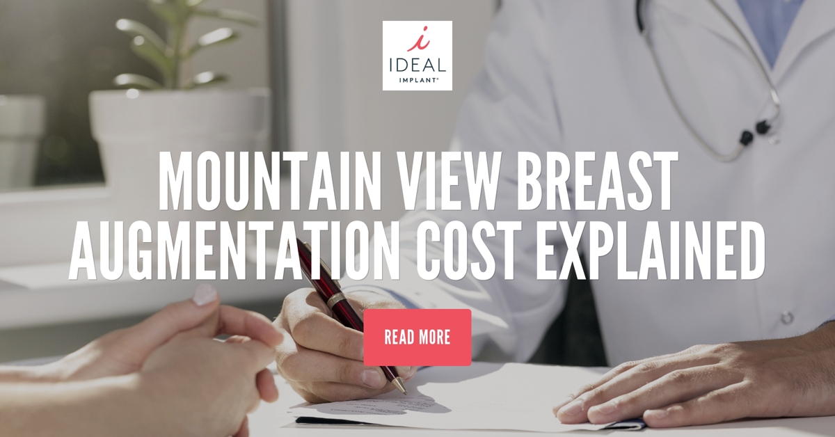 Mountain View Breast Augmentation Cost Explained