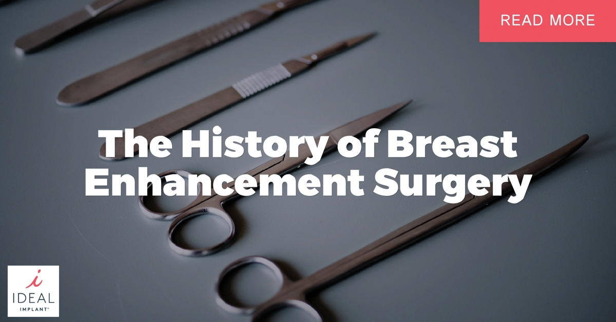 The History of Breast Enhancement Surgery