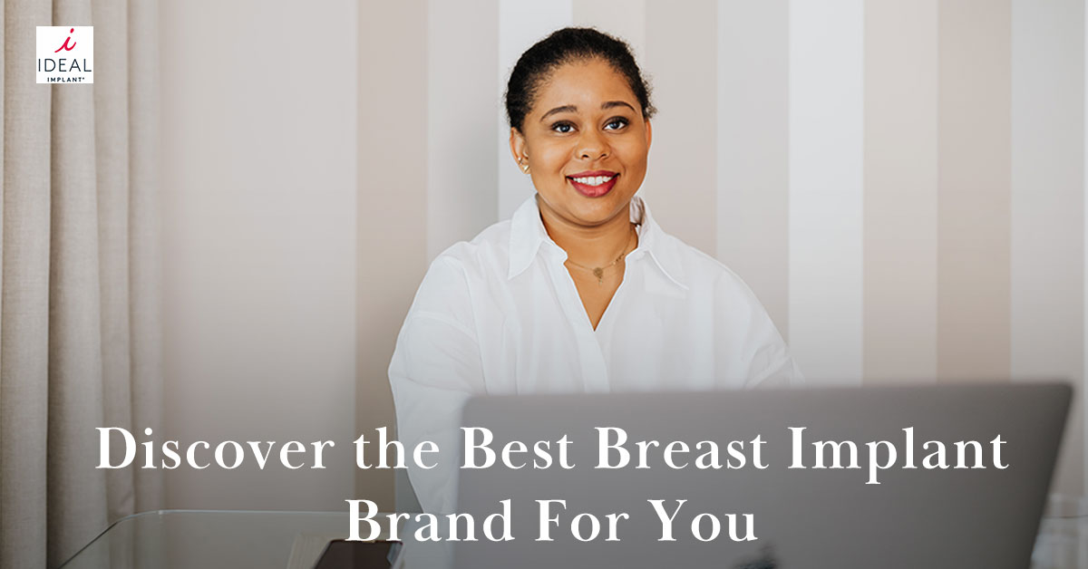 Discover the Best Breast Implant Brand For You